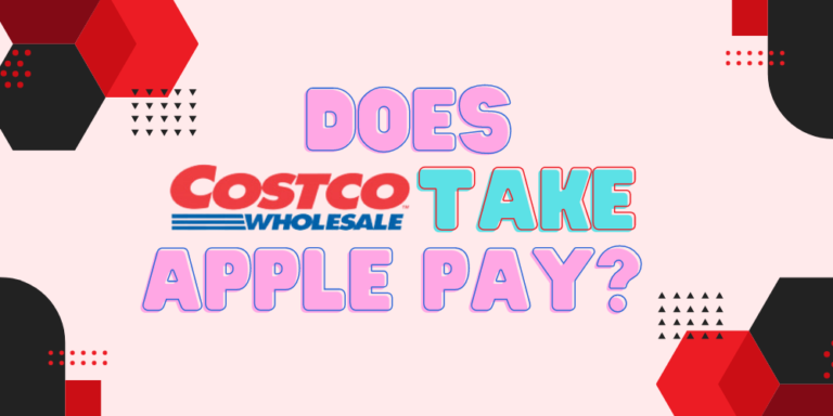 Does Costco take Apple Pay?